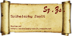 Szihelszky Zsolt névjegykártya